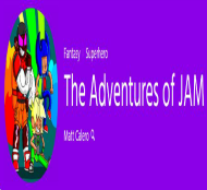 The Adventures of JAM