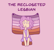 The Recloseted Lesbian