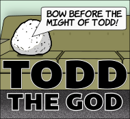 Todd the God